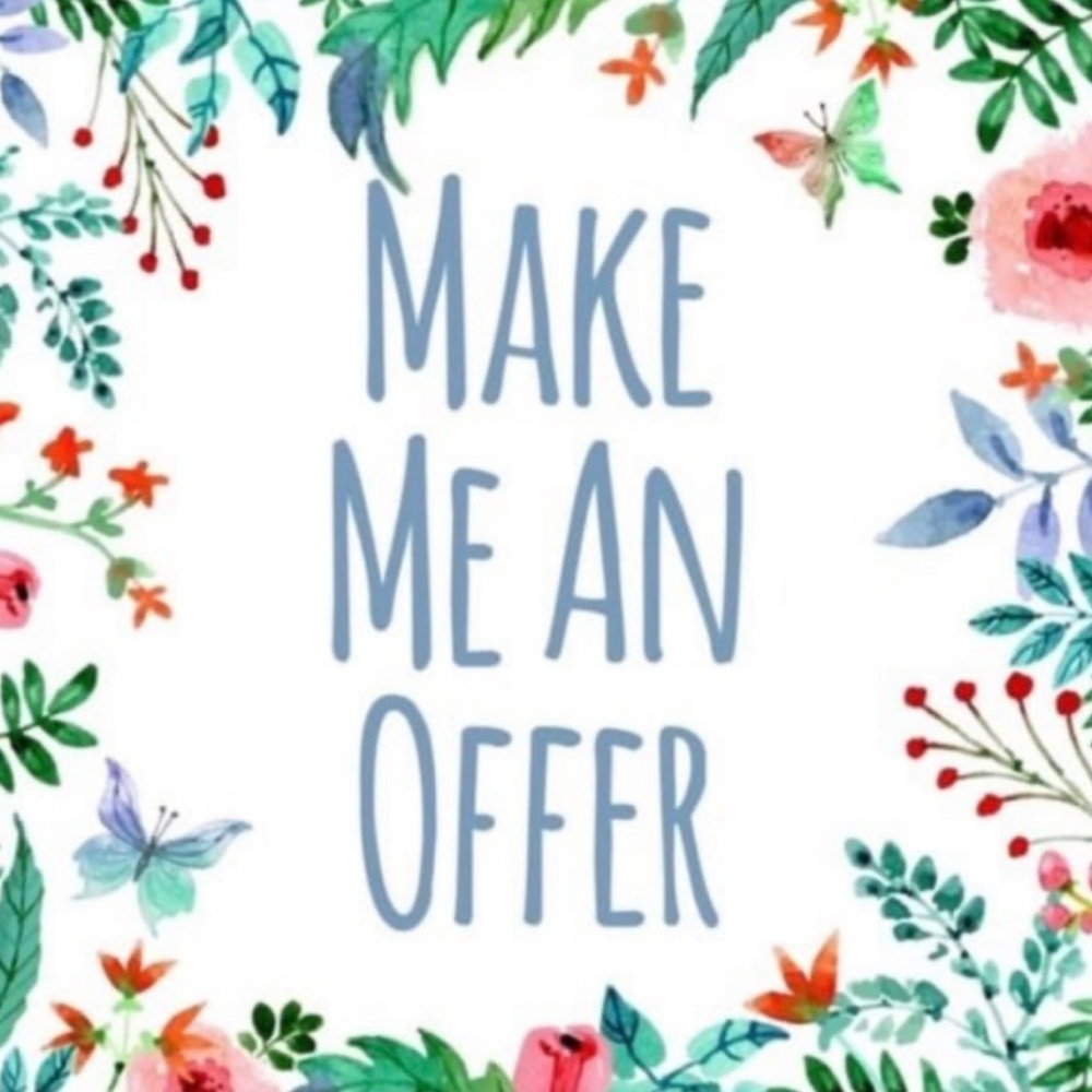 DONT BE SHY - make me a reasonable offer!
